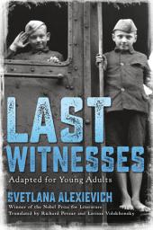 Icon image Last Witnesses (Adapted for Young Adults)