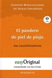 Icon image El pandero de piel de piojo / Das Lausfelltamburin (mit Audio): Lesemethode von Ilya Frank - Spanisch durch Spaß am Lesen lernen, auffrischen und perfektionieren