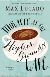 Icon image Miracle at the Higher Grounds Cafe