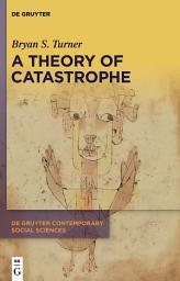 Icon image A Theory of Catastrophe