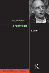 Icon image The Philosophy of Foucault