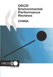 Icon image OECD Environmental Performance Reviews: China 2007