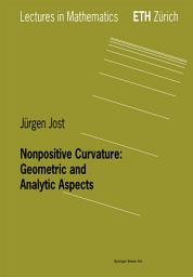 Icon image Nonpositive Curvature: Geometric and Analytic Aspects