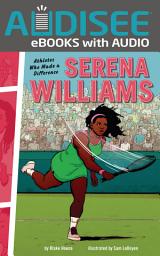 Icon image Serena Williams: Athletes Who Made a Difference