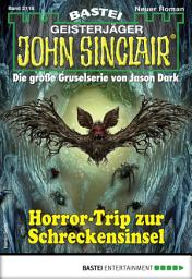 Icon image John Sinclair 2118: Horror-Trip zur Schreckensinsel