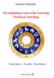 Icon image Investigating Events with Astrology: Practical Astrology