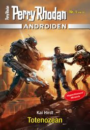Icon image Androiden 1: Totenozean: Miniserie