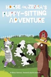 Icon image Horse and Zebra’s Puppy-Sitting Adventure