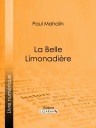Icon image La Belle Limonadière
