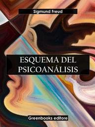 Icon image Esquema del psicoanálisis