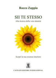 Icon image Sii te stesso: Alla ricerca della vera identità