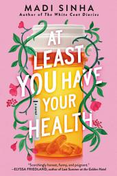 Icon image At Least You Have Your Health
