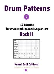 Icon image Drum Patterns Vol. 2: 50 Rock Beats for Drum Machines and Sequencers