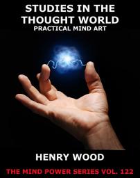 Icon image Studies In The Thought World - Practical Mind Art