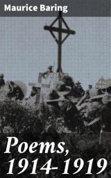 Icon image Poems, 1914-1919: Reflections on the Human Cost of Conflict in World War I Poetry