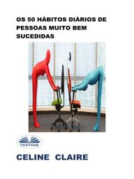Icon image Os 50 hábitos diários de pessoas muito bem sucedidas