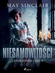 Icon image Niesamowitości. Zbiór opowiadań
