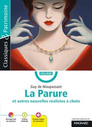 Icon image La Parure et autres nouvelles réalistes à chute