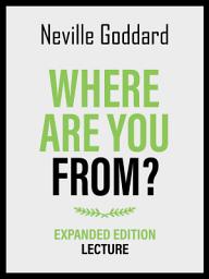 Icon image Where Are You From? - Expanded Edition Lecture