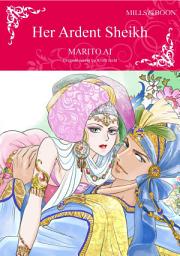 Icon image HER ARDENT SHEIKH: Mills & Boon Comics