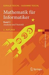 Icon image Mathematik für Informatiker: Band 2: Analysis und Statistik, Ausgabe 2