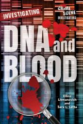 Icon image Investigating DNA and Blood