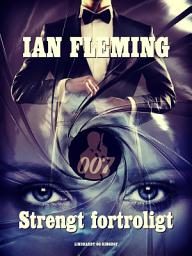 Icon image Strengt fortroligt: Bind 8