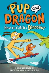 Icon image How to Catch Graphic Novels: How to Catch a Dinosaur