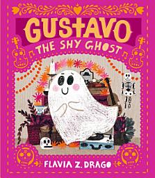 Icon image Gustavo, the Shy Ghost