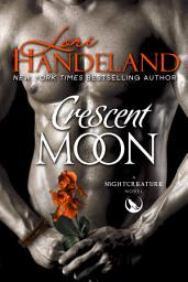 Icon image Crescent Moon: A Shapeshifting Romance Amid a Hidden World