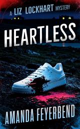 Icon image Heartless: A Liz Lockhart Mystery