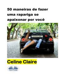 Icon image 50 maneiras de fazer uma rapariga se apaixonar por você