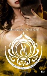 Icon image Vampires, Lycans, Gargouilles, T4 : Veso