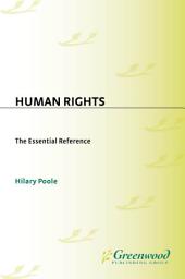 Icon image Human Rights: The Essential Reference