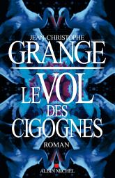 Icon image Le Vol des cigognes