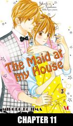 Icon image The Maid at my House, Chapter Collections: Chapter 11