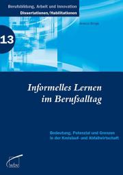 Icon image Informelles Lernen im Berufsalltag: Bedeutung, Potenzial und Grenzen in der Kreislauf- und Abfallwirtschaft