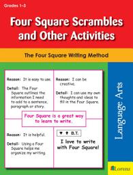 Icon image Four Square Scrambles and Other Activities: The Four Square Writing Method for Grades 1-3