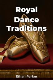 Icon image Royal Dance Traditions