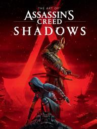Icon image The Art of Assassin's Creed Shadows