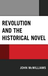 Icon image Revolution and the Historical Novel