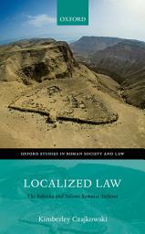 Icon image Localized Law: The Babatha and Salome Komaise Archives