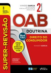 Icon image Super-Revisão OAB Doutrina - Direito Consumidor: Edição 13