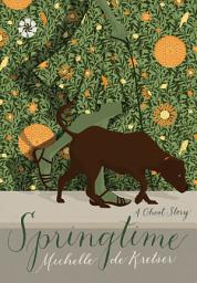 Icon image Springtime: A Ghost Story