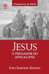Icon image Jesus o Pregador do Apocalipse
