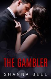 Icon image The Gambler: an opposites attract romance