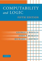 Icon image Computability and Logic: Edition 5