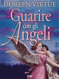 Icon image Guarire con gli Angeli