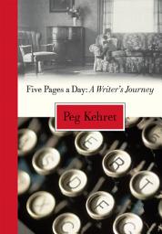 Icon image Five Pages a Day: A Writer's Journey