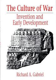 Icon image The Culture of War: Invention and Early Development